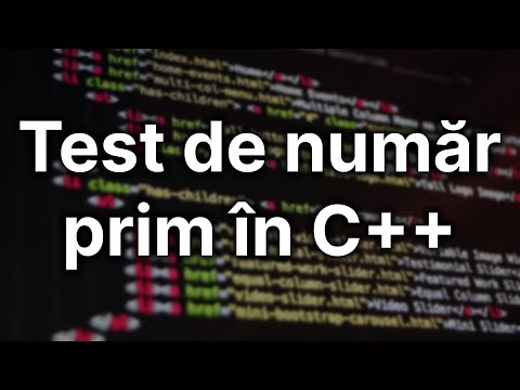 Video: Verificare număr prim în C++ (Clasa a IX-a)