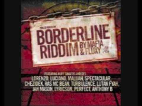Ras Mec Bean - Borderline Riddim