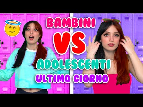 BAMBINI VS ADOLESCENTI ALL'ULTIMO GIORNO DI SCUOLA