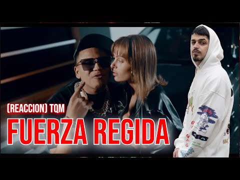 RAPERO ESPAÑOL ALUCINA CON Fuerza Regida - TQM [Oficial Video] (REACCION)