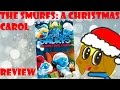The Smurfs A Christmas Carol Rant Review