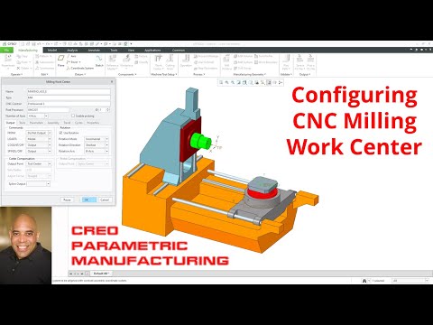 Creo Parametric - Configuring a Milling Work Center - CNC Manufacturing