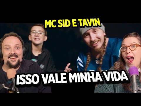 Mc Sid e Tavin - Isso vale minha Vida (Videoclipe Oficial) - CASAL REACT