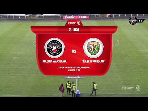 SKRÓT MECZU I Polonia Warszawa 2 -1 Śląsk II Wrocław