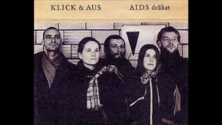 Klick & Aus - Gebt Mir Schnaps  (1984)