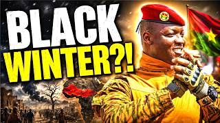 Ibrahim Traore Warns the Sahel a 'Black Winter' Is Coming