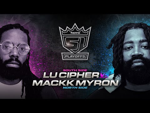 Lu Cipher vs Mackk Myron