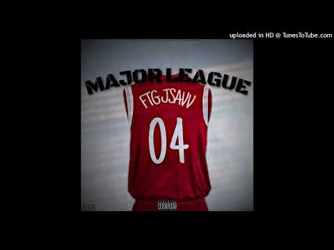 FTG Jsavv - Major league