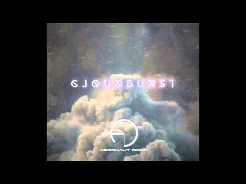 Aeronaut Down - Cloudburst