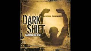 Dark Shift - Know Your Enemy