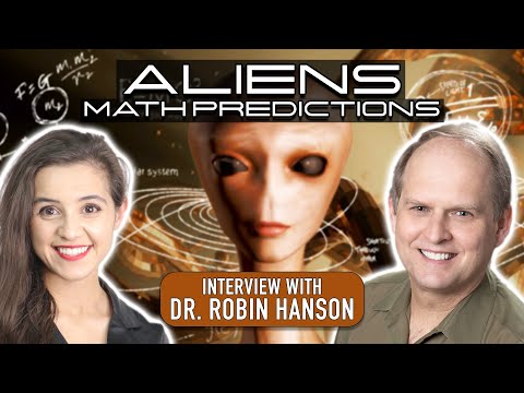 , title : 'ALIENS and MATH PREDICTIONS (Contact with Extraterrestrials) Dr Robin Hanson'
