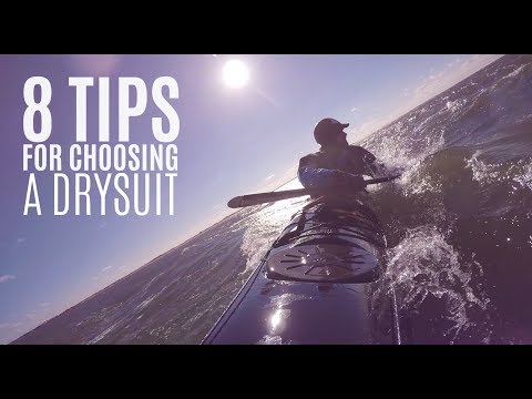 8 Tips for Choosing a Drysuit for Kayaking - Kayak Hipster