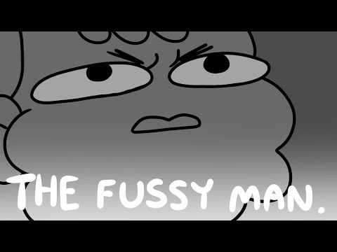 "The Fussy Man" -MBMBAM Animatic