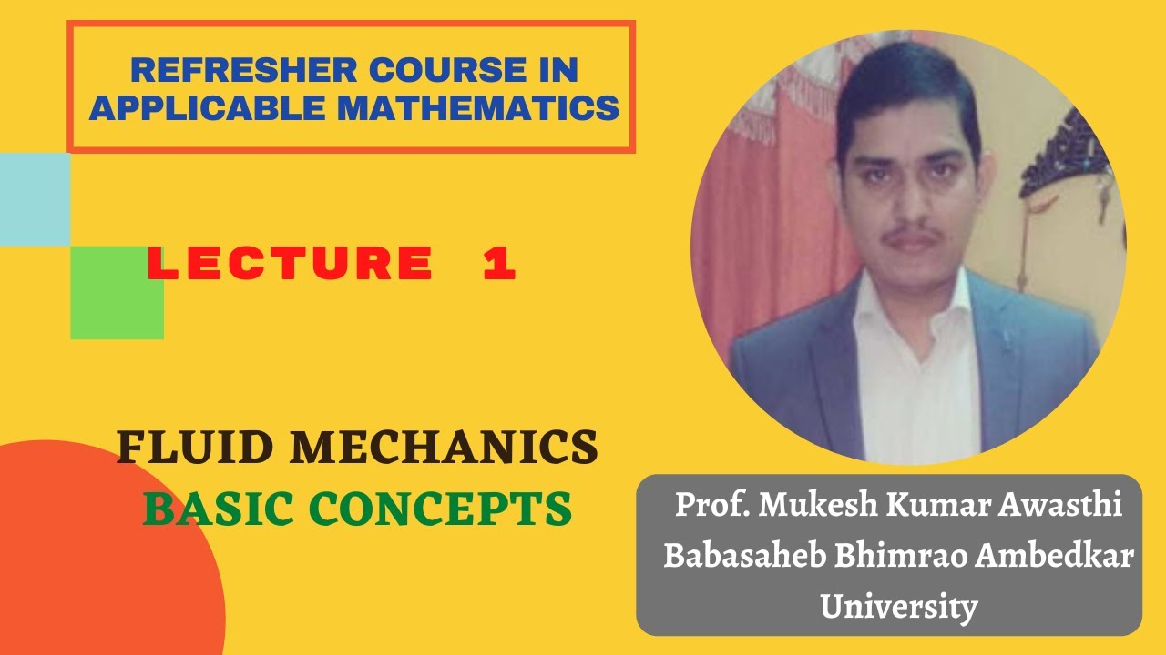 FLUID MECHANICS: BASIC CONCEPTS