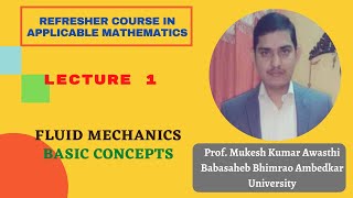 FLUID MECHANICS: BASIC CONCEPTS