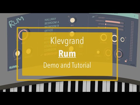 Klevgrand Rum - Tutorial and Demo (not just a classic reverb)