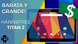 Review Hannspree Titan 2 | Una GRAN tablet
