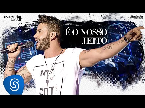 É Nosso Jeito - Gusttavo Lima