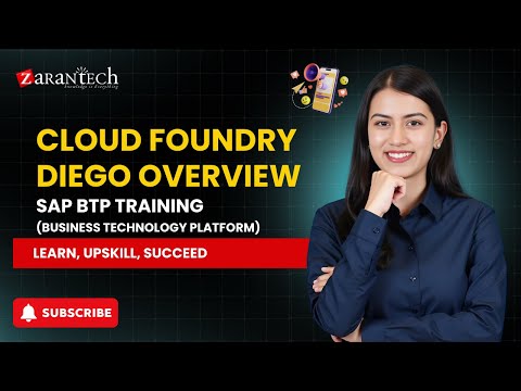 Cloud Foundry Diego Overview | SAP BTP (Business Technology Platform) Training | ZaranTech