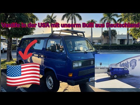 VANLIFE in den USA ! Mit unserem VW T3 SYNCRO aus DEUTSCHLAND !!!