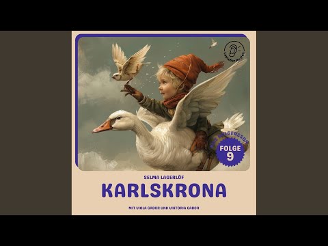 Kapitel 1 - Karlskrona (Nils Holgersson, Folge 9)