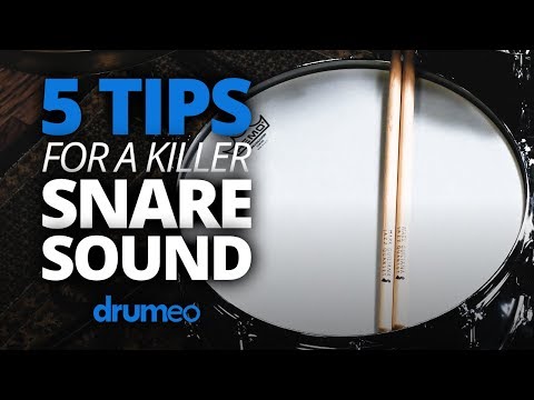 5 Tips For A Killer Snare Sound