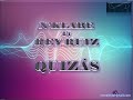 N'KLABE ft REY RUIZ-QUIZÁS(con letra)