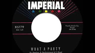 1961 HITS ARCHIVE: What A Party - Fats Domino