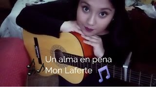 Como tocar: Un alma en pena - Mon laferte (Guitarra tutorial)
