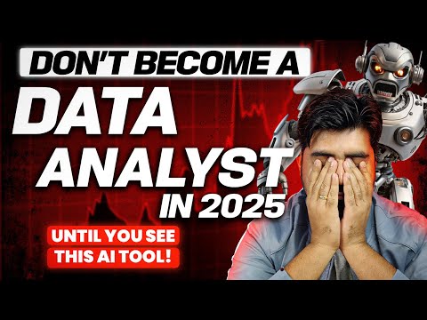 Don’t Become a Data Analyst in 2025 😲 (Until You See This AI Tool! 🚀)