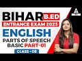 Parts Of Speech Bihar Bed Entrance Exam 2023 Preparation For English Classes By Deepti Maam 1