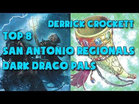 Top 8 San Antonio Regionals - Derrick Crockett - Dark Draco Pals