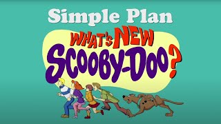 Simple Plan - What&#39;s New Scooby Doo (Official Lyric Video)
