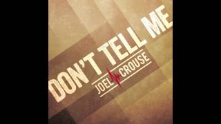 Joel Crouse - Don't Tell Me