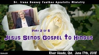 (Part 2 of 5) Jesus sends gospel to hindus