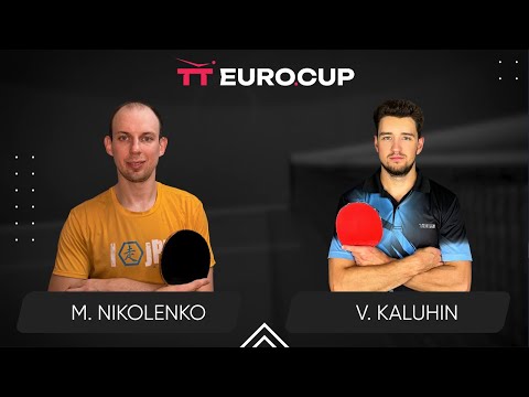 09:55 Maksym Nikolenko - Vladyslav Kaluhin 25.07.2024 TT Euro.Cup Ukraine Star. TABLE 4