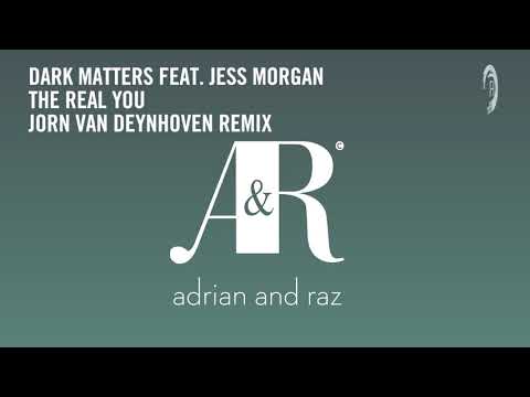 Dark Matters feat. Jess Morgan - The Real You (Jorn van Deynhoven Remix) [RNM CLASSICS]