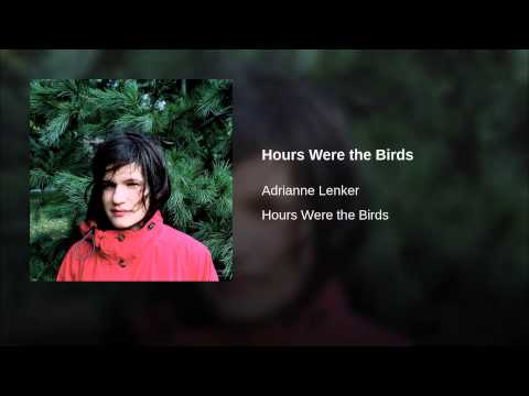 Video thumbnail for Hours Were the Birds