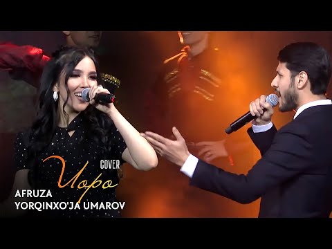 Afruza & Yorqinxo'ja Umarov - Иоро (cover)