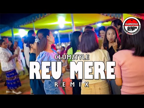 Clumztyle__Reu Mere Remix