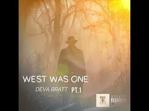 Deva Bratt -West Was One (Vybz Kartel Diss)