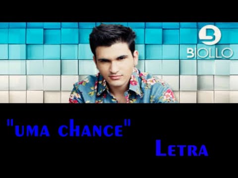 Uma Chance - Robson Biollo
