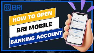 How To Open BRI Mobile Banking Account !