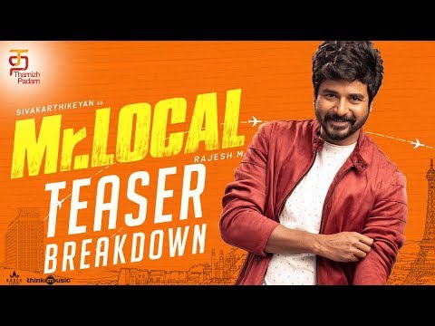 Mr Local Teaser Breakdown | Sivakarthikeyan | Nayanthara | Hiphop Tamizha | M Rajesh | Thamizh Padam Video