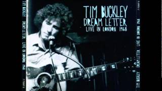 tim buckley wayfaring stranger dream letter live