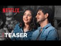 Yeh Kaali Kaali Ankhein | Teaser | Tahir Raj Bhasin, Shweta Tripathi, Anchal Singh | Netflix India