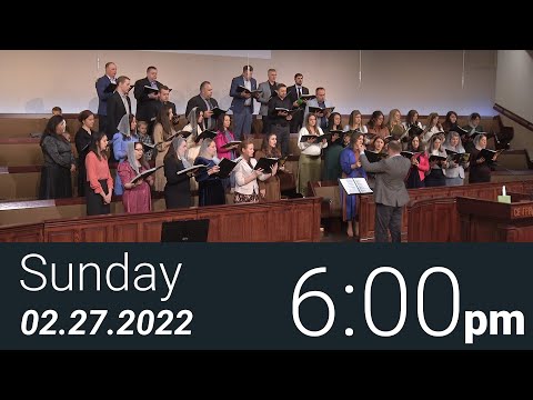 02/27/2022 Sunday 6pm - Full Service