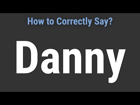 How to Pronounce Name Danny (Correctly!)