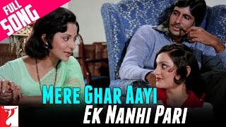 Mere Ghar Aayi Ek Nanhi Pari - Full Song | Kabhi Kabhie | Amitabh, Rakhee, Waheeda | Lata Mangeshkar