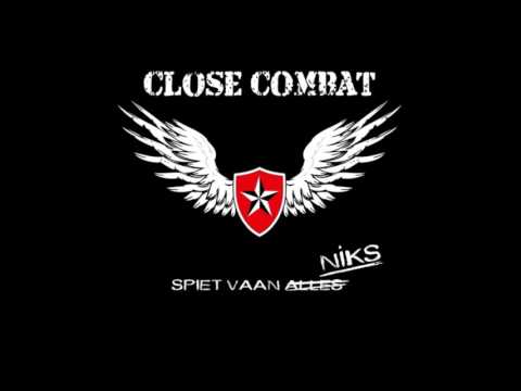 Close Combat - Allein de Beste sterve joonk